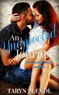 An Unexpected Journey: A Second Chance Novella by Madison Seidler
