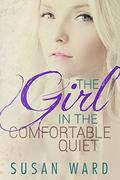 The Girl in the Comfortable Quiet (The Half Shell #4) by Andrea McKay