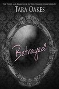 Betrayed (Chianti Kisses #3) by Laura Classi