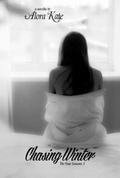 Chasing Winter (The Four Seasons #4) by Alora Kate