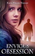 Envious Obsession (Envious Series #2) by Katie Keller-Nieman