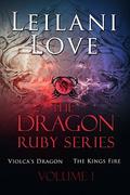 The Dragon Ruby Series Volume 1: The Dragon Ruby Series BoxSet by Cora Graphics