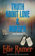 Truth About Love & Murder (Love & Murder #1) by Edie Ramer
