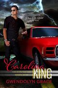 Carolina King (Drive Me Wild #2) by Stacy Lynn