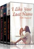 I Like Your Last Name, Can I Have it? / Burst / A Reason For Betting  (Lesbian Romance Collection) by S.B. Sheeran