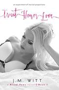 Trust Honor Love by Leticia Sidon