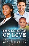 The Science Of Love: A Billionaire BWWM Romance by BWWM Club