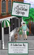 Love in Mistletoe Springs by Lee Carver