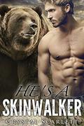 He's a Skinwalker by Crystal Scarlett
