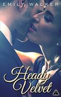 Heady Velvet (The Club #6) by Emily Walker