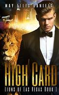 High Card (Lions of Las Vegas #1) by May Ellis Daniels