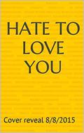 Hate to Love You by Isabelle Richards