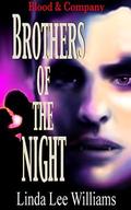 Brothers of the Night (Blood & Company #4) by Linda Lee Williams