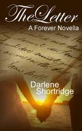 The Letter (Forever #1) by Darlene Shortridge