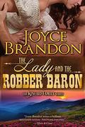 The Lady and the Robber Baron (The Kincaid Family #2) by Joyce Brandon