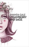 Strawberry and Sage by Amanda Gale