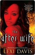 The After Wife by Lexi Davis
