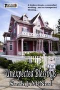 Unexpected Blessings by Sarah J. McNeal