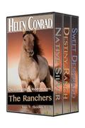 The Ranchers: Destiny Bay Romances Boxed Set vol. 1 by Helen Conrad