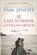 The Last Summer at Chelsea Beach by Pam Jenoff