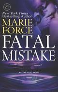 Fatal Mistake by Marie Force