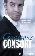 Gorgeous Consort by E.L. Todd