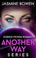 Another Way Series by Jasmine Bowen