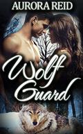 Wolf Guard by Aurora Reid
