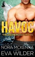 Havoc (Westergold #1) by Nora McKenna