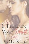 I Treasure Your Heart (Heart #3) by Tanya Keetch