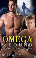 Omega Bound (The Omega Experiment #1) by Rory Adams