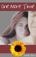 One More Time: A Sexy Short Story by Amelia Stone