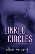 Linked Circles (Lined Circles #1) by Elise Covert
