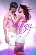 Tango (The Destiny Series #2) by Mia Morgan