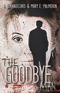 The Goodbye Man (Red Market #1) by Kellie Montgomery