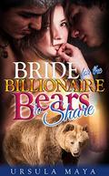 A Bride for the Billionaire Bears to Share (Alpha Werebears #5) by Ursula Maya