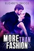 More Than Fashion by Elizabeth Briggs