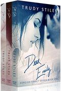 Forever Family Series Box Set by Trudy Stiles