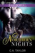 Northern Nights by C.A. Taylor