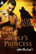 Wolf's Princess (After the Crash #7) by Maddy Barone