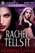 Rachel Tells It (Vampire City #2) by Mariana Lewis