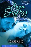 Desired (Miranda's Chronicles) by Anna Jeffrey