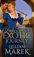 Lady Emily's Exotic Journey (Victorian Adventures #2) by Lillian Marek