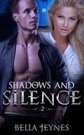 Shadows and Silence (Open #2) by Bella Jeynes