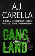 Gang Land (The McKays #4) by A.J. Carella