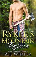 Ryker's Mountain Rescue (Ryker's Mountain) by A.J. Winter