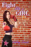 Fight Like A Girl by Lindsey Owens