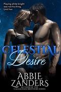 Celestial Desire by Abbie Zanders