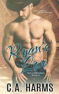 Ryan's Love by C.A. Harms