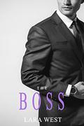 Romance: The Boss by Lara West